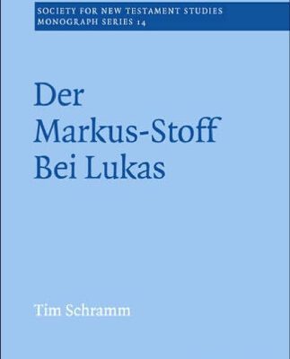 خرید و دانلود نسخه کامل کتاب Der Markus-Stoff bei Lukas: Eine literarkritische und redaktionsgeschichtliche Untersuchung