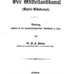 خرید و دانلود نسخه کامل کتاب Der Mittellandkanal (Rhein- Elbekanal). Vortrag, gehalten in der staatswissenschaftlichen Gesellschaft zu Jena