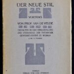خرید و دانلود نسخه کامل کتاب Der neue Stil : Vortrag von Prof. van de Velde, gehalten in der Versammlung des Verbandes der Thüringer Gewerbevereine zu Weimar