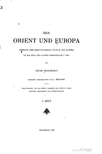 خرید و دانلود نسخه کامل کتاب Der Orient und Europa. Einfluss der orientalischen Cultur auf Europa bis zur Mitte des letzten Jahrtausends v. Chr._68c48b773e129.jpeg خرید و دانلود نسخه کامل کتاب Der Orient und Europa. Einfluss der orientalischen Cultur auf Europa bis zur Mitte des letzten Jahrtausends v. Chr.
