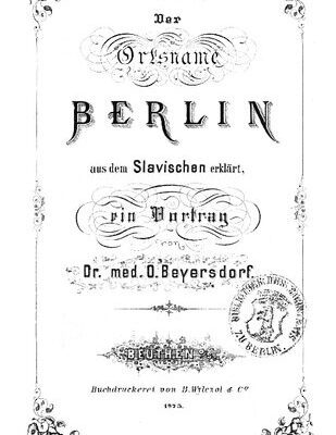 خرید و دانلود نسخه کامل کتاب Der Ortsname Berlin aus dem Slavischen erklärt