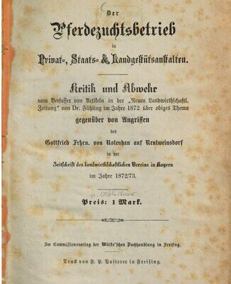 خرید و دانلود نسخه کامل کتاب Der Pferdezuchtsbetrieb in Privat-, Staats- und Landgestütsanstalten