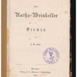 خرید و دانلود نسخه کامل کتاب Der Raths-Weinkeller [Ratsweinkeller] zu Bremen
