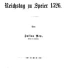 خرید و دانلود نسخه کامل کتاب Der Reichstag zu Speier [Speyer] 1526