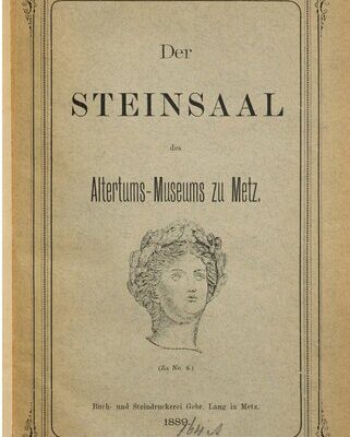 خرید و دانلود نسخه کامل کتاب Der Steinsaal des Altertums-Museums zu Metz