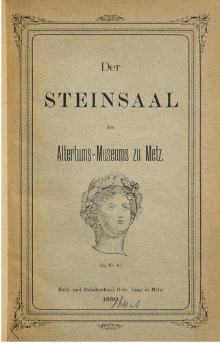 خرید و دانلود نسخه کامل کتاب Der Steinsaal des Altertums-Museums zu Metz_68c18fc2498be.jpeg خرید و دانلود نسخه کامل کتاب Der Steinsaal des Altertums-Museums zu Metz