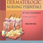 خرید و دانلود نسخه کامل کتاب Dermatologic Nursing Essentials A Core Curriculum Third Edition