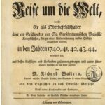 خرید و دانلود نسخه کامل کتاب Des Herrn Admirals, Lord Ansons Reise um die Welt, welche Er als Oberbefehlshaber über ein Geschwader von Sr. Großbritannischen Majestät Kriegsschiffen, die zu einer Unternehmung in die Südsee ausgeschickt wurden, in den Jahren 1740,41,42,43,44, verrichtet hat, aus dessen Aufsätzen und Urkunden zusammengetragen und unter seiner Aufsicht an das Licht gestellet von M. Richard Waltern, Capellan auf Sr. Majestät Schiffe, dem Centurion in diesem Kriegszuge