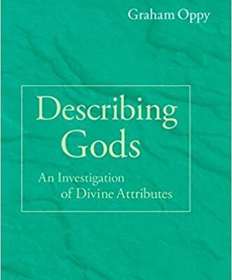 خرید و دانلود نسخه کامل کتاب Describing Gods: An Investigation of Divine Attributes [2014] – Original PDF