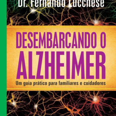 خرید و دانلود نسخه کامل کتاب Desembarcando o Alzheimer (oficial)