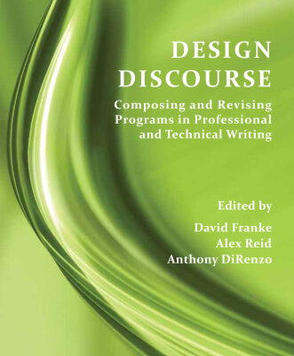 خرید و دانلود نسخه کامل کتاب Design Discourse: Composing and Revising Programs in Professional and Technical Writing