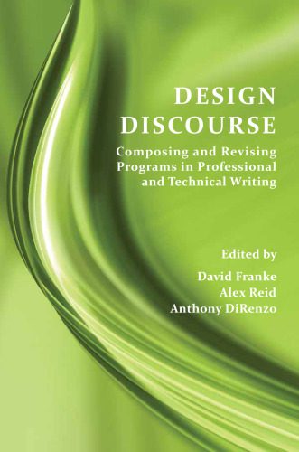خرید و دانلود نسخه کامل کتاب Design Discourse: Composing and Revising Programs in Professional and Technical Writing_68b4b313d0a89.jpeg خرید و دانلود نسخه کامل کتاب Design Discourse: Composing and Revising Programs in Professional and Technical Writing