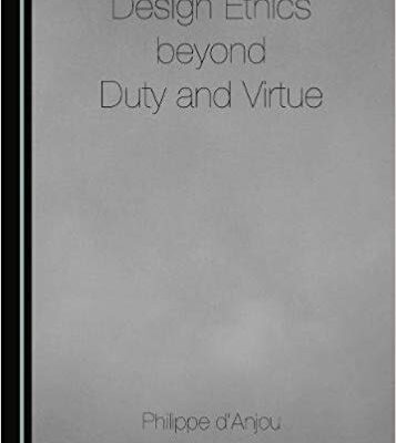 خرید و دانلود نسخه کامل کتاب Design Ethics beyond Duty and Virtue