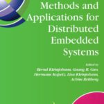 خرید و دانلود نسخه کامل کتاب Design Methods and Applications for Distributed Embedded Systems (IFIP International Federation for Information Processing)