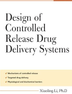 خرید و دانلود نسخه کامل کتاب Design of Controlled Release Drug Delivery Systems (McGraw-Hill Chemical Engineering)