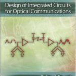 خرید و دانلود نسخه کامل کتاب Design of Integrated Circuits for Optical Communications
