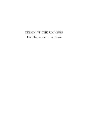 خرید و دانلود نسخه کامل کتاب Design of the universe;: The heavens and the earth