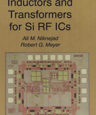 خرید و دانلود نسخه کامل کتاب Design Simulation and Applications of Inductors and Transformers for Si RF ICs