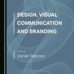 خرید و دانلود نسخه کامل کتاب Design, Visual Communication and Branding