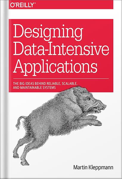 خرید و دانلود نسخه کامل کتاب Designing Data-Intensive Applications_ The Big Ideas Behind Reliable, Scalable, and Maintainable Systems by Martin Kleppmann_68bf6258e3d18.jpeg خرید و دانلود نسخه کامل کتاب Designing Data-Intensive Applications_ The Big Ideas Behind Reliable, Scalable, and Maintainable Systems by Martin Kleppmann