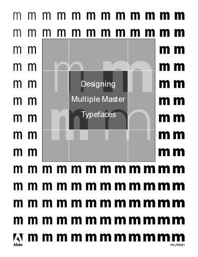 خرید و دانلود نسخه کامل کتاب Designing Multiple Master Typefaces_68d55198ed5f4.jpeg خرید و دانلود نسخه کامل کتاب Designing Multiple Master Typefaces
