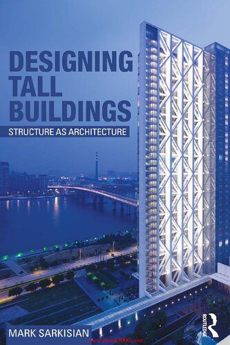 خرید و دانلود نسخه کامل کتاب Designing tall Buildings structure as architecture_68d327e96509d.jpeg خرید و دانلود نسخه کامل کتاب Designing tall Buildings structure as architecture