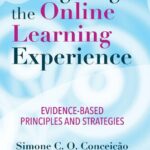 خرید و دانلود نسخه کامل کتاب Designing the Online Learning Experience: Evidence-Based Principles and Strategies