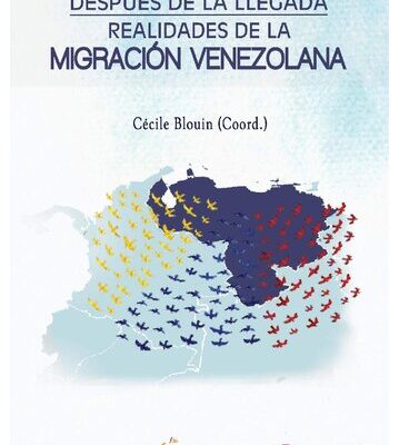 خرید و دانلود نسخه کامل کتاب Después de la llegada / Realidades de la migración venezolana