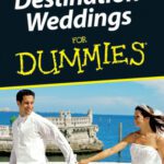 خرید و دانلود نسخه کامل کتاب Destination Weddings For Dummies (For Dummies (Travel))