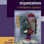 خرید و دانلود نسخه کامل کتاب Destructive Leaders and Dysfunctional Organizations: A Therapeutic Approach