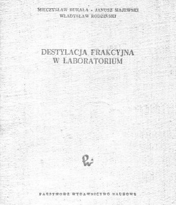 خرید و دانلود نسخه کامل کتاب Destylacja frakcyjna w laboratorium