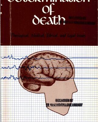 خرید و دانلود نسخه کامل کتاب Determination of Death: Theological, Medical, Ethical, and Legal Issues