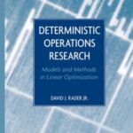 خرید و دانلود نسخه کامل کتاب Deterministic Operations Research: Models and Methods in Linear Optimization