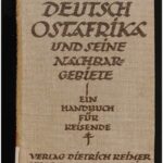 خرید و دانلود نسخه کامل کتاب Deutsch-Ostafrika und seine Nachbargebiete ; ein Handbuch für Reisende