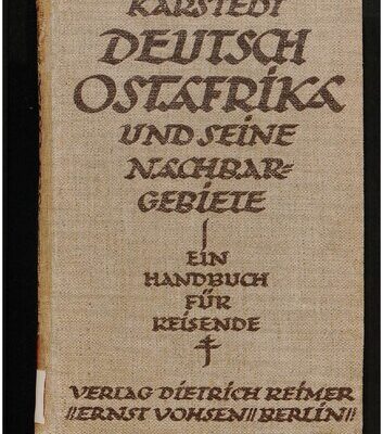 خرید و دانلود نسخه کامل کتاب Deutsch-Ostafrika und seine Nachbargebiete ; ein Handbuch für Reisende