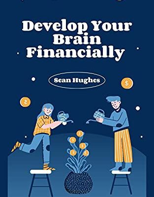 خرید و دانلود نسخه کامل کتاب Develop Your Brain Financially – Orginal Pdf