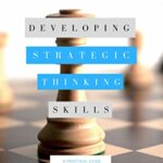 خرید و دانلود نسخه کامل کتاب Developing Strategic Thinking Skills: A Practical Guide [2017] –  +  pdf