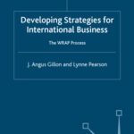 خرید و دانلود نسخه کامل کتاب Developing Strategies for International Business: The Wrap Process
