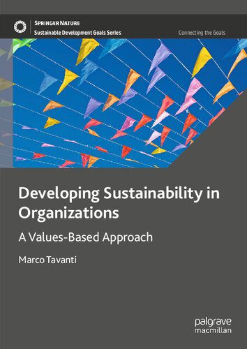 خرید و دانلود نسخه کامل کتاب Developing Sustainability in Organizations: A Values-Based Approach_68c51f1f798de.jpeg خرید و دانلود نسخه کامل کتاب Developing Sustainability in Organizations: A Values-Based Approach