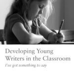 خرید و دانلود نسخه کامل کتاب Developing Young Writers In The Classroom