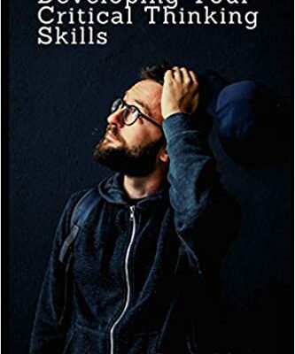 خرید و دانلود نسخه کامل کتاب Developing Your Critical Thinking Skills:  A Practical Guide (Management)[2020] –  +  pdf