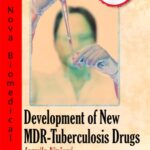 خرید و دانلود نسخه کامل کتاب Development of New MDR-Tuberculosis Drugs (Pharmacology – Research, Safety Testing and Regulation)
