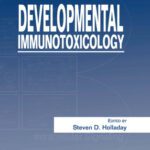 خرید و دانلود نسخه کامل کتاب Developmental Immunotoxicology