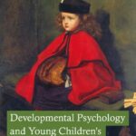 خرید و دانلود نسخه کامل کتاب Developmental Psychology and Young Children’s Religious Education