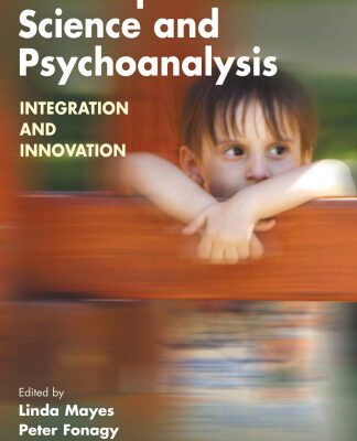 خرید و دانلود نسخه کامل کتاب Developmental Science and Psychoanalysis: Integration and Innovation