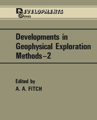 خرید و دانلود نسخه کامل کتاب Developments in Geophysical Exploration Methods