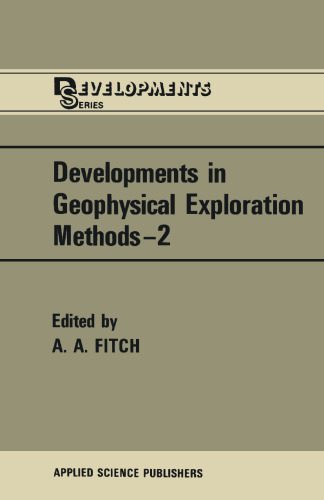 خرید و دانلود نسخه کامل کتاب Developments in Geophysical Exploration Methods_68bca00f113d6.jpeg خرید و دانلود نسخه کامل کتاب Developments in Geophysical Exploration Methods