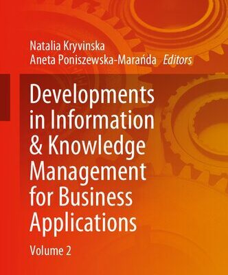 خرید و دانلود نسخه کامل کتاب Developments in Information & Knowledge Management for Business Applications: Volume 2