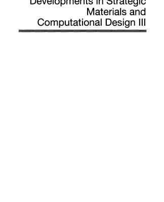 خرید و دانلود نسخه کامل کتاب Developments in Strategic Materials and Computational Design III