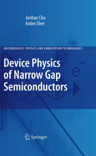 خرید و دانلود نسخه کامل کتاب Device physics of narrow gap semiconductors_68bdae18e9cbd.jpeg خرید و دانلود نسخه کامل کتاب Device physics of narrow gap semiconductors